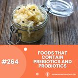 Foods for Gut Health, Probiotic and Prebiotic Food