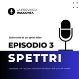 Spettri 3 - Sulle orme di un serial killer