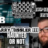Ghost Hunting and Filmmaking with Larry Eissler