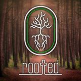 What Is Rooted all About?