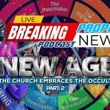 NTEB PROPHECY NEWS PODCAST: Part #2 Of The Ten Signs That Your Church Has The New Age In Their Worship Services
