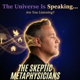 When the Universe Speaks: Listening to Energy, Spirit, and the Space Between
