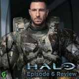 Halo Episode 6 Spoilers Review