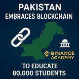 Pakistan Adopts Blockchain Education in Partnership with Binance Academy