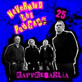 Nevermind The Podcast - Puntata 25 - Rappresaglia