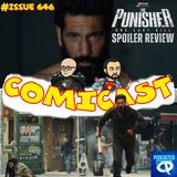 Issue 646: The Punisher One Last Kill Spoiler Review