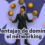 ✨ Ventajas de dominar el networking en la administración de fincas 💭