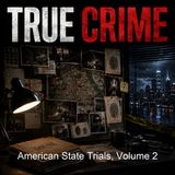 American State Trials Volume 2 - John D Lawson - Part 5