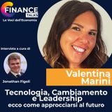 Tecnologia, Cambiamento e Leadership: ecco come approcciarsi al futuro