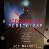 Personalità Pericolose: Joe Navarro - Il modus operandi della Personalità Emotivamente Instabile