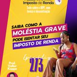PDIR Ep. 273 – Moléstia grave e imposto de renda