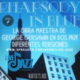 Live Jazz Rhapsody In Blue