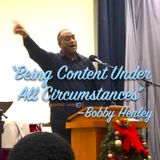 Being Content with what we have - Bobby Henley