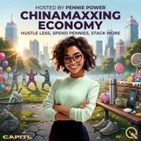 Chinamaxxing Economy - Soft Power, Hard Cash, and Who's Really Winning