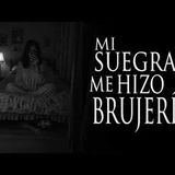 SOBREVIVÍ A LA BRUJERÍA DE MI SUEGRA (RELATO DE TERROR) | Relatos de la Penumbra