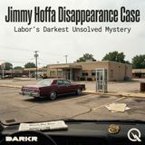 Jimmy Hoffa Disappearance Case - 2:15 PM: Reconstructing the Last Hour of Jimmy Hoffa