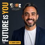 The Future of Work Is You | Danny Carpio on AI, Self-Scale & The Unfirm