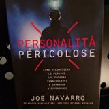 Personalità Pericolose: Joe Navarro - Capitolo 3 - Non fidatevi mai di nessuno e non vi farete mai del male - La Personalità Paranoide