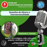 #091 - Questões de Gênero e Interseccionalidade, com a Dayanne da Silva Santos