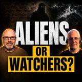 The Dark Truth About the Watchers and UFOs | Will Blesch