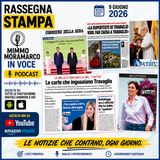 Rassegna stampa del 9 giugno 2026