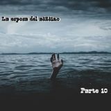 La esposa | Parte 10