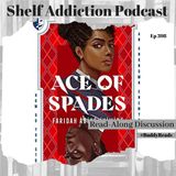 #BuddyReads Discussion of Ace of Spades | Book Chat
