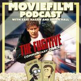 Commentary Track: The Fugitive