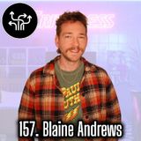 157. Blaine Andrews, Creator/Owner/CEO of Criticless