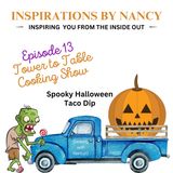 Cooking with Nancy O: Spooky Halloween Taco Dip | Easy and Delicious!