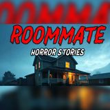 8 Roommate Warnings I Should’ve Never Ignored | Horror Stories Audiobook
