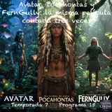 Avatar, Pocahontas y FernGully: la misma película contada tres veces