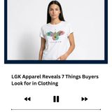 LGK Apparel Reveals 7 Things Buyers Look for in Clothing