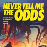 Recensione GdR: Never Tell Me the Odds