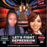 Let's Fight Depression Lesego (Botswana) Apostle Stacey (USA) Youth Praise Radio