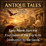 Early Rome from the Foundation of the City to its Destruction by the Gauls - Wilhelm Ihne