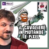 GHOSTS 'N GOBLINS - Il cavaliere in mutande e pixel - Ep.189