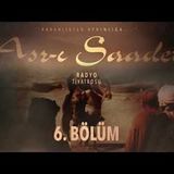 6. Bölüm   Asr-ı Saadet Radyo Tiyatrosu - İlk Vahiy