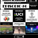 Temp 3 Ep 7. Masacre en Queretaro, Copa Libertadores, Ciclismo, Champions League