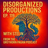 #119 Pagan Cycles, Modern Grinds: Content, Runes, and the Lifting of the Veil with StijnFawkes