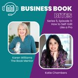 How to Self-Edit Like a Pro with Katie Chambers [S5 E11]