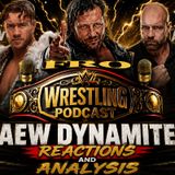 AEW Dynamite Reactions and Analysis