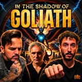 In the Shadow of Goliath w/ William Blesch