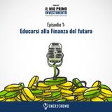 Educarsi alla Finanza del futuro
