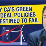 Why California’s Green New Deal Policies Are Destined to Fail