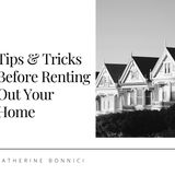 Katherine Bonnici - A Complete Guide | How To Rent Your Home