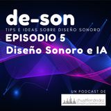 DESON 005-Diseño Sonoro e IA
