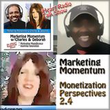 MM 2.4 * Perspectives on Monetization