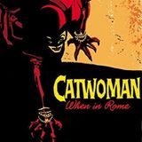 Source Material Live: Catwoman - When in Rome