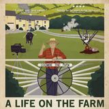 Special Report:  Oscar Harding  on A Life on the Farm (2022)